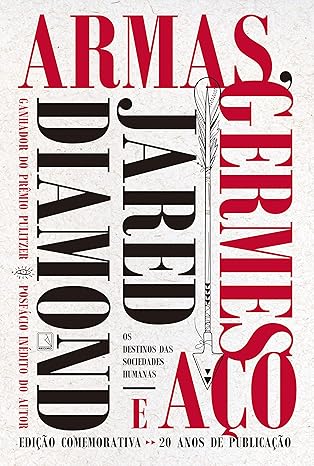 Capa do livro Armas, Germes e Aço - Jared Diamond